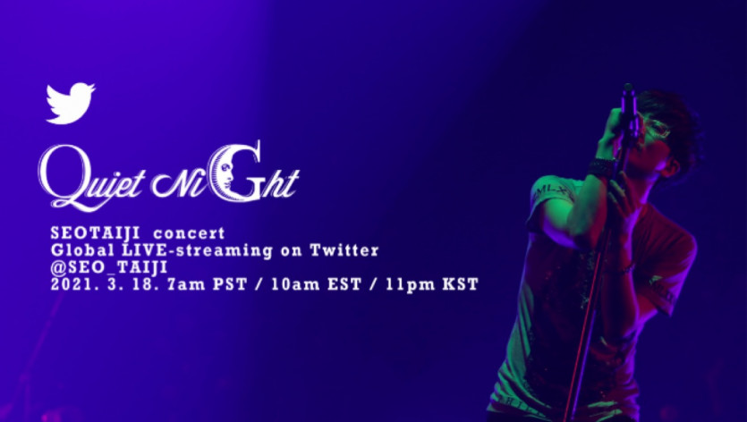 SEOTAIJI Quiet Night concert Global streaming